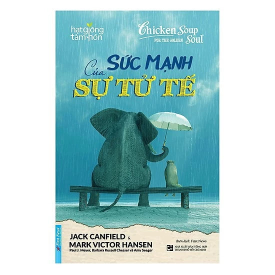 Sức Mạnh Của Sự Tử Tế