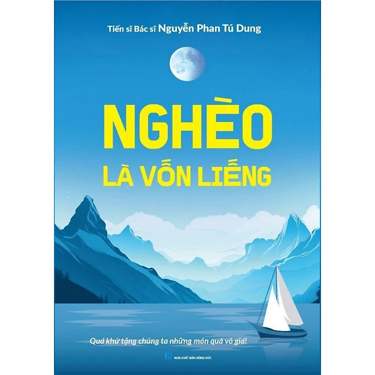 Nghèo Là Vốn Liếng