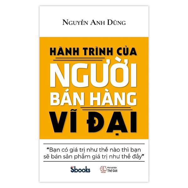 Hành Trình Của Người Bán Hàng Vĩ Đại