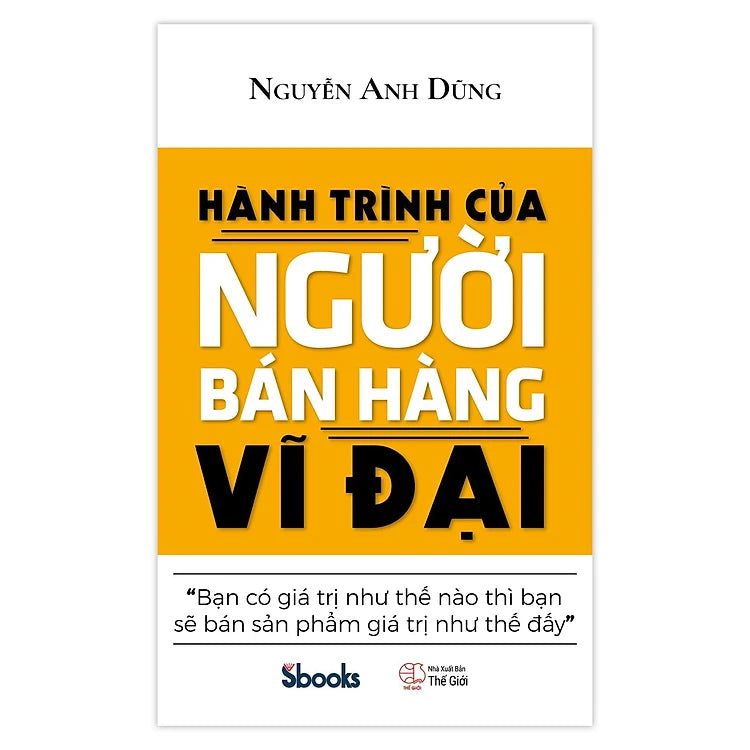 Hành Trình Của Người Bán Hàng Vĩ Đại