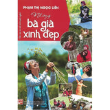 Những Bà Già Xinh Đẹp