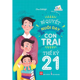 Bí Quyết Nuôi Dạy Con Trai Thế Kỷ 21