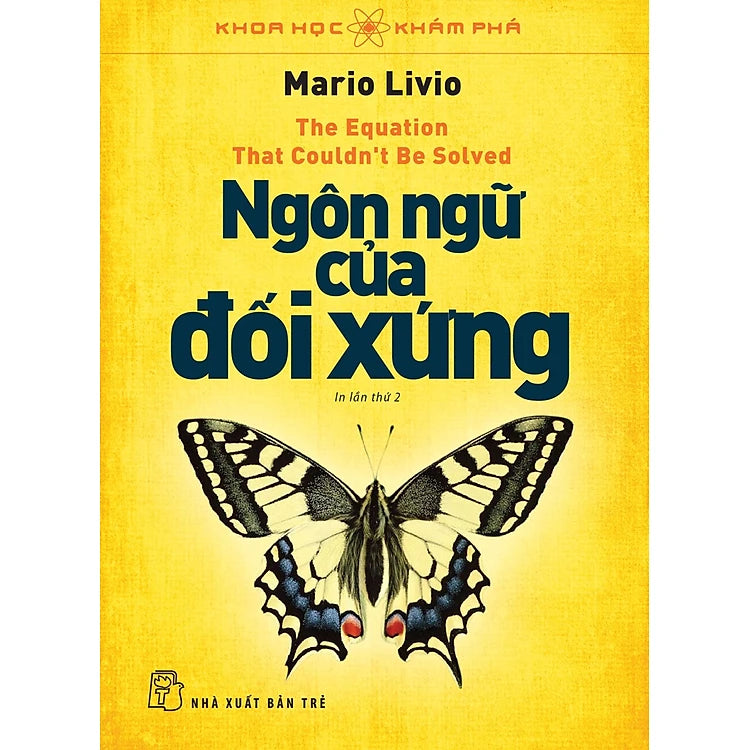 Khoa Học Khám Phá - Ngôn Ngữ Của Đối Xứng