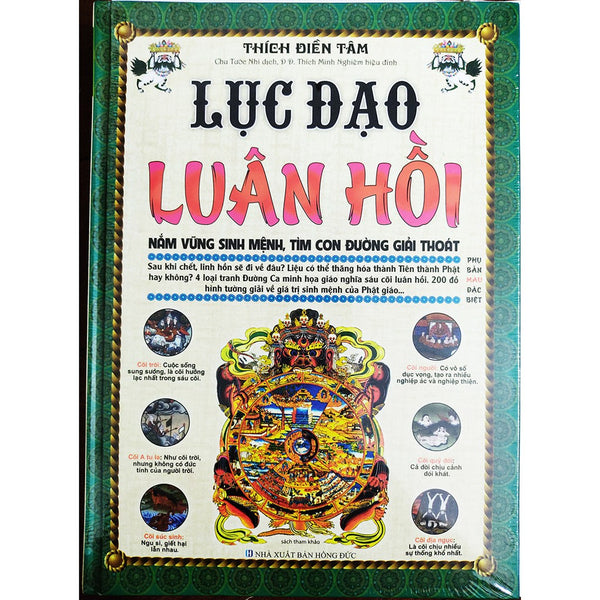 Lục Đạo Luân Hồi Nắm Vững Sinh Mệnh, Tìm Con Đường Giải Thoát