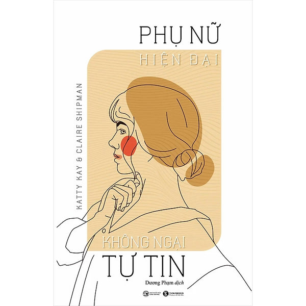 Phụ nữ hiện đại không ngại tự tin