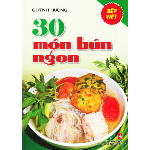 30 Món Bún Ngon (Quỳnh Hương)