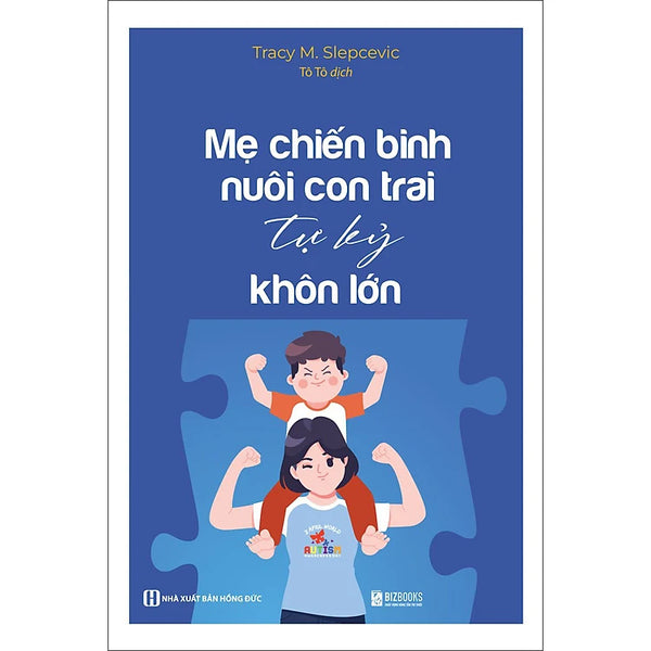 Mẹ chiến binh nuôi con trai tự kỷ khôn lớn