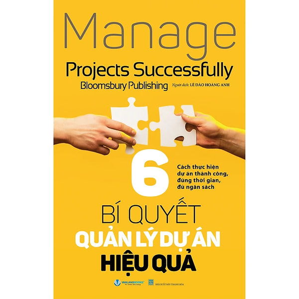 6 Bí Quyết Quản Lý Dự Án Hiệu Quả