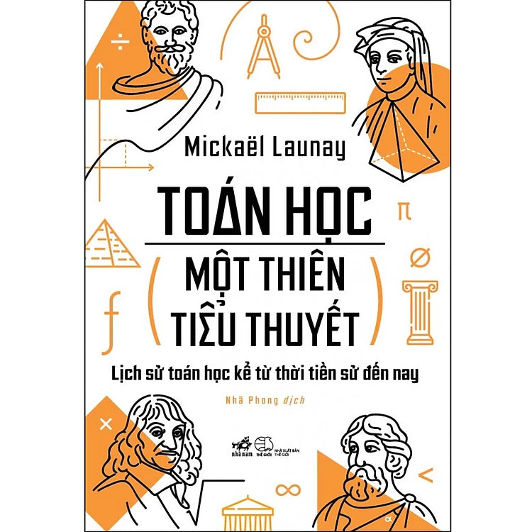 Toán Học - Một Thiên Tiểu Thuyết