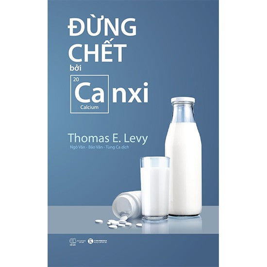 Đừng Chết Bởi Canxi