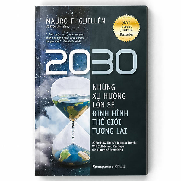 2030: Những Xu Hướng Lớn Sẽ Định Hình Thế Giới Tương Lai (Tái Bản Lần 1)