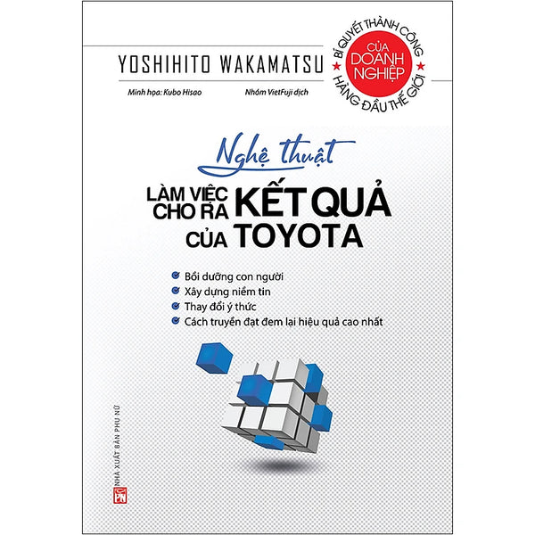 Nghệ Thuật Làm Việc Cho Ra Kết Quả Của Toyota (Tái Bản 2020)