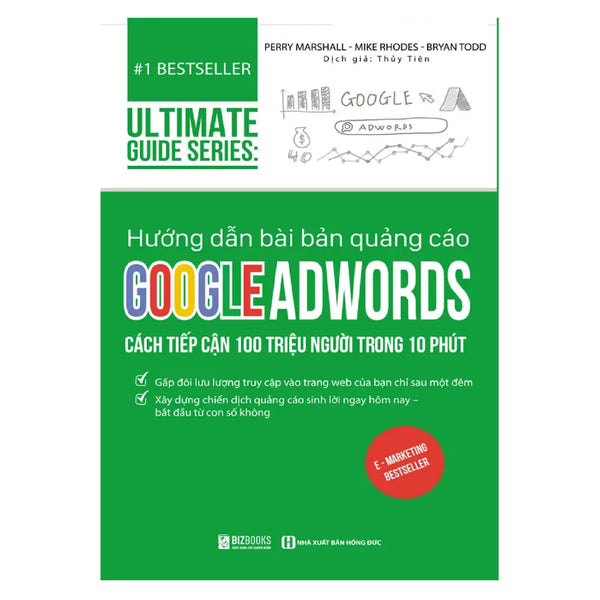 Sách - Hướng dẫn bài bản quảng cáo google adwords: Cách tiếp cận 100 triệu người trong 10 phút