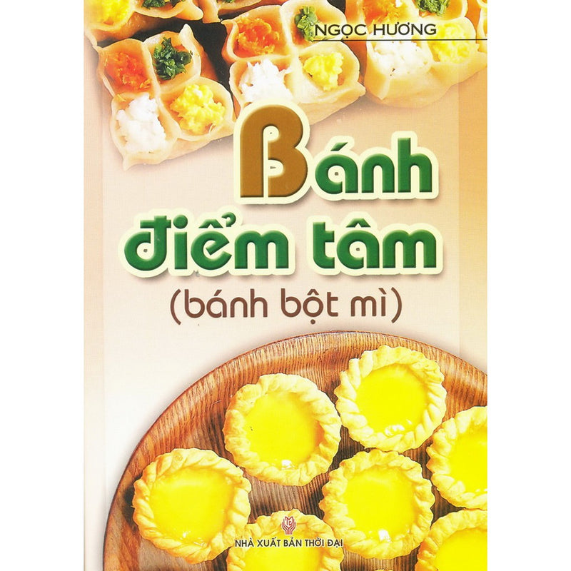 Bánh Điểm Tâm (Bánh Bột Mì)