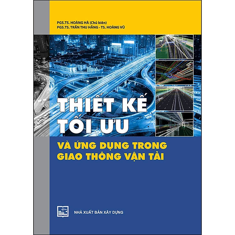 Thiết Kế Tối Ưu Và Ứng Dụng Trong Giao Thông Vận Tải