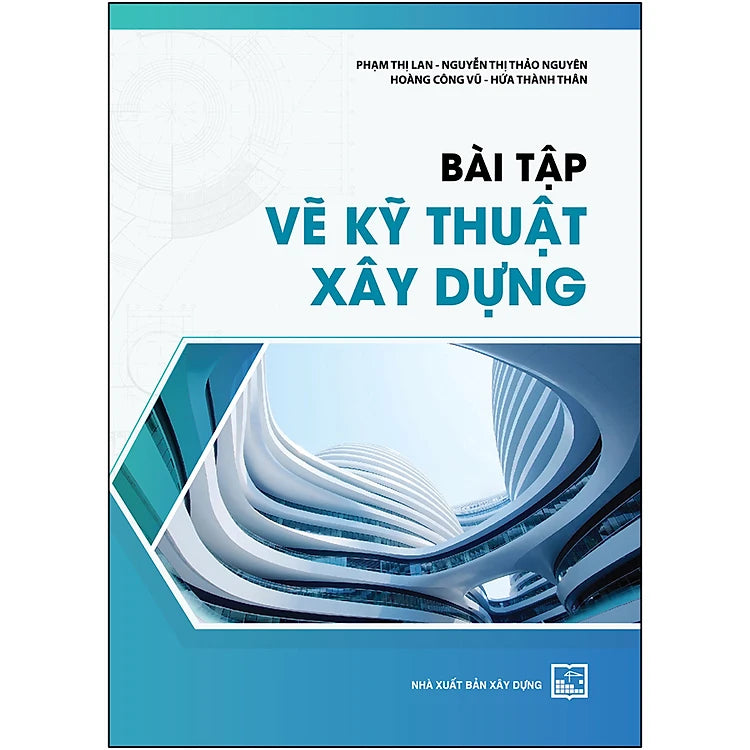 Bài Tập Vẽ Kỹ Thuật Xây Dựng