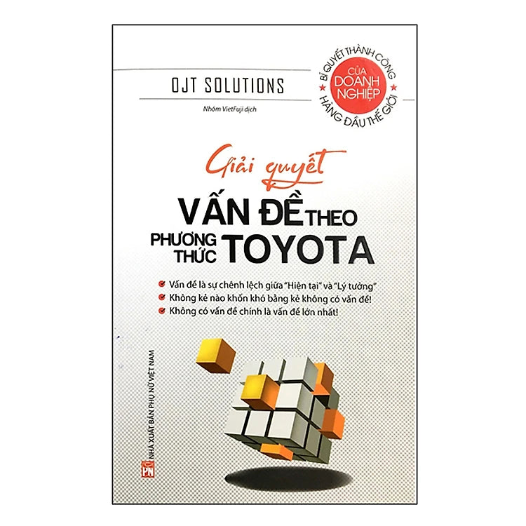 Giải Quyết Vấn Đề Theo Phương Thức Toyota (Tái Bản)