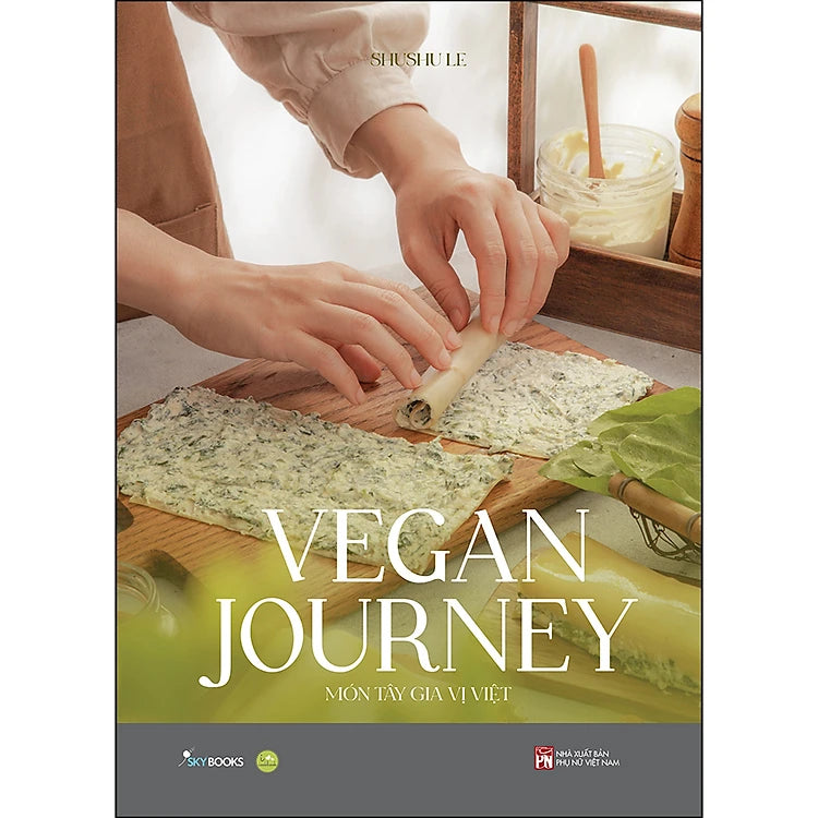 Vegan Journey - Món Tây Gia Vị Việt