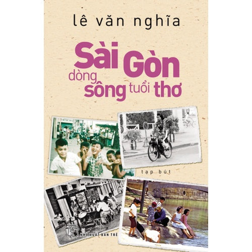 Sài Gòn - dòng sông tuổi thơ (tạp bút)