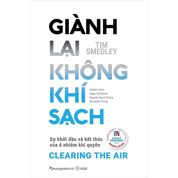 Giành Lại Không Khí Sạch - Sự Khởi Đầu Và Kết Thúc Của Ô Nhiễm Khí Quyển