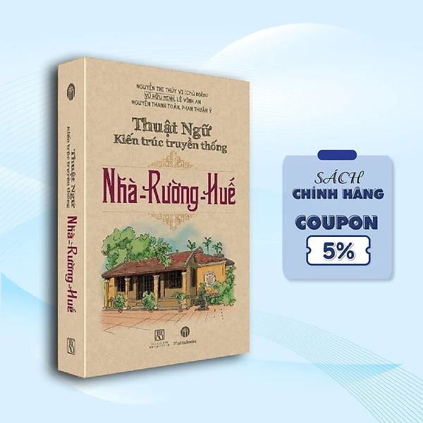 Thuật Ngữ Kiến Trúc Nhà Rường Huế