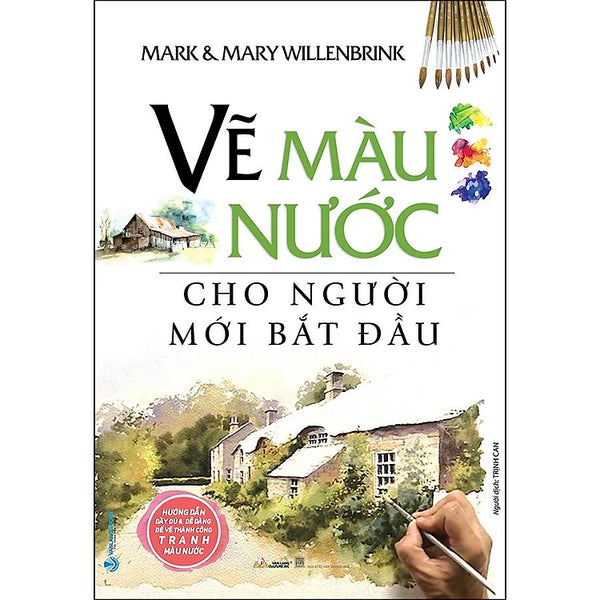 Vẽ Màu Nước Cho Người Mới Bắt Đầu