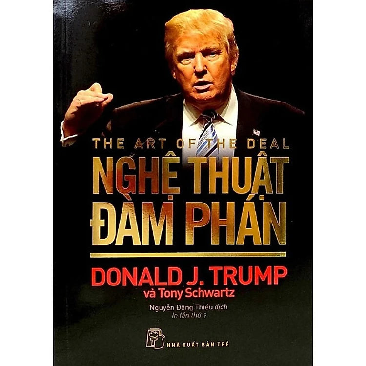 D.Trump. Nghệ Thuật Đàm Phán