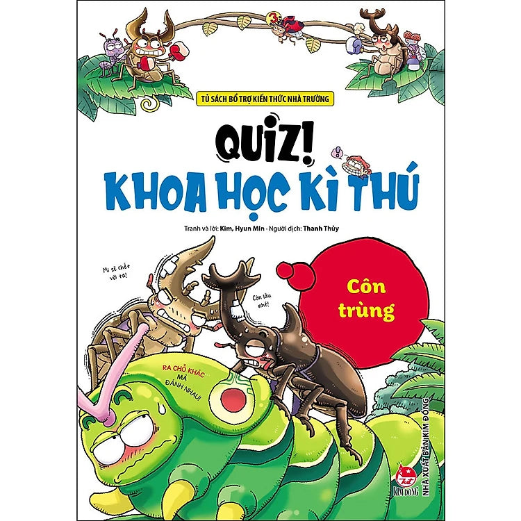 Quiz! Khoa Học Kì Thú: Côn Trùng