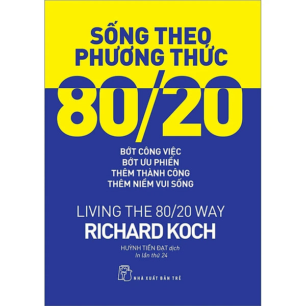 Sống theo phương thức 80/20