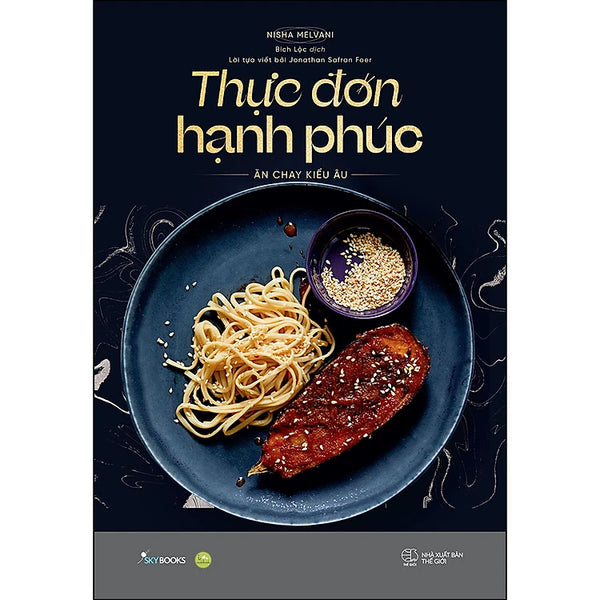 Thực Đơn Hạnh Phúc - Ăn Chay Kiểu Âu