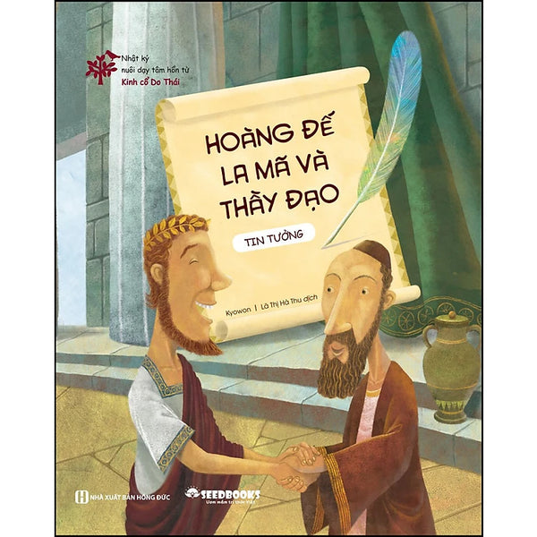 Nhật ký nuôi dạy tâm hồn từ Kinh cổ Do Thái: Hoàng đế La Mã và thầy đạo