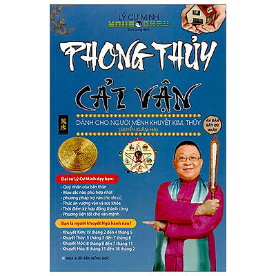 Phong thủy cải vận dành cho người mệnh khuyết Kim, Thủy - Quyển xuân, hạ