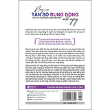 Nâng Cao Tần Số Rung Động Mỗi Ngày: Khám Phá Cách Năng Lượng Vận Hành