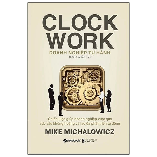 Clock Work - Doanh Nghiệp Tự Hành