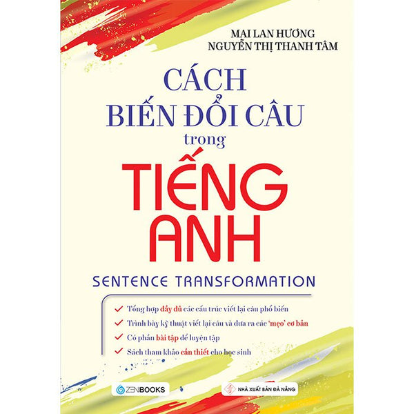 Cách Biến Đổi Câu Trong Tiếng Anh