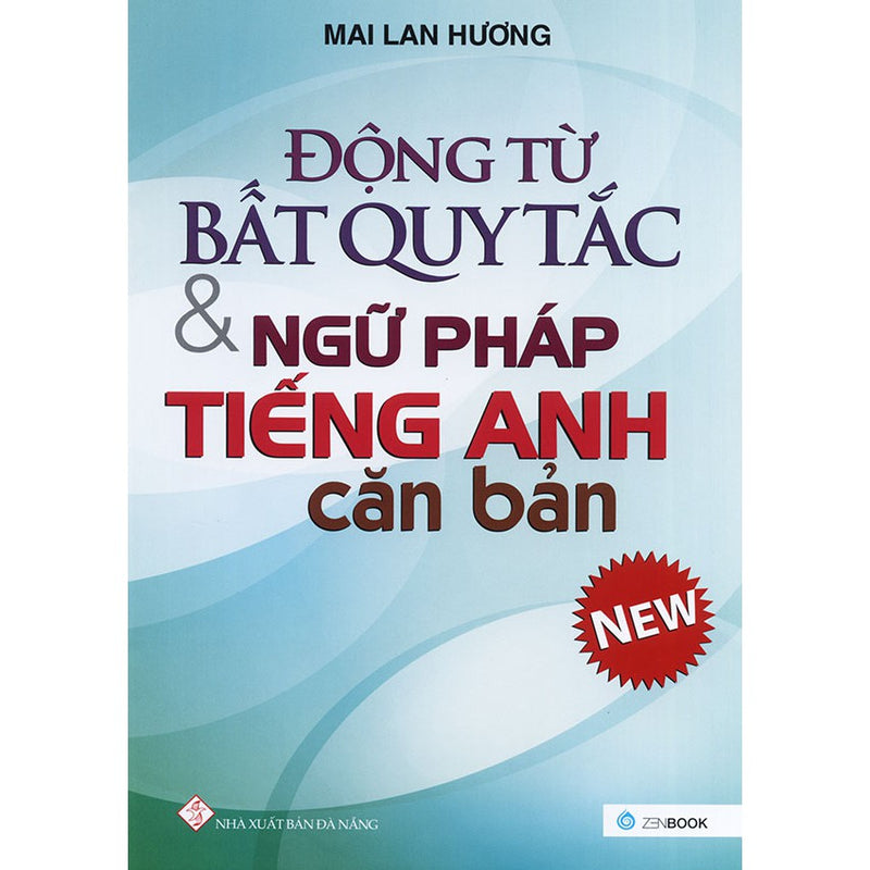 Động Từ Bất Quy Tắc & Ngữ Pháp Tiếng Anh Căn Bản