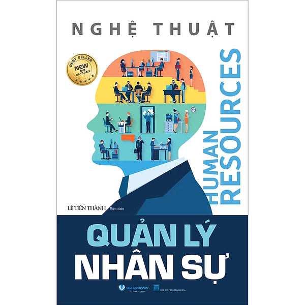 Nghệ Thuật Quản Lý Nhân Sự - Tái Bản