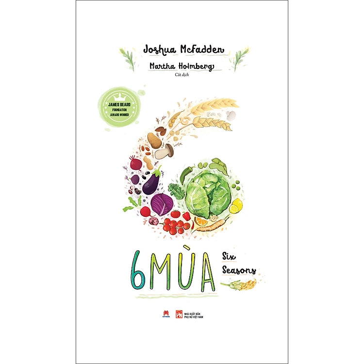 6 Mùa (Six Seasons James Beard Foundation Award Winner)