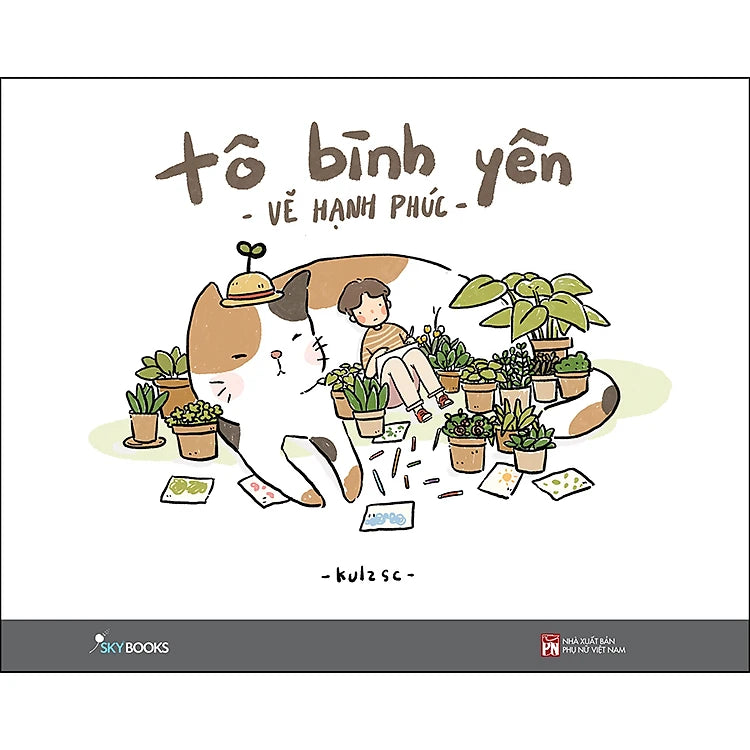 Tô Bình Yên Vẽ Hạnh Phúc (Tái Bản)