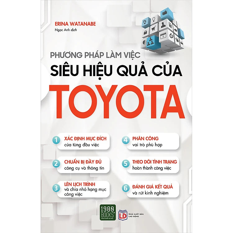 Phương Pháp Làm Việc Siêu Hiệu Quả Của Toyota