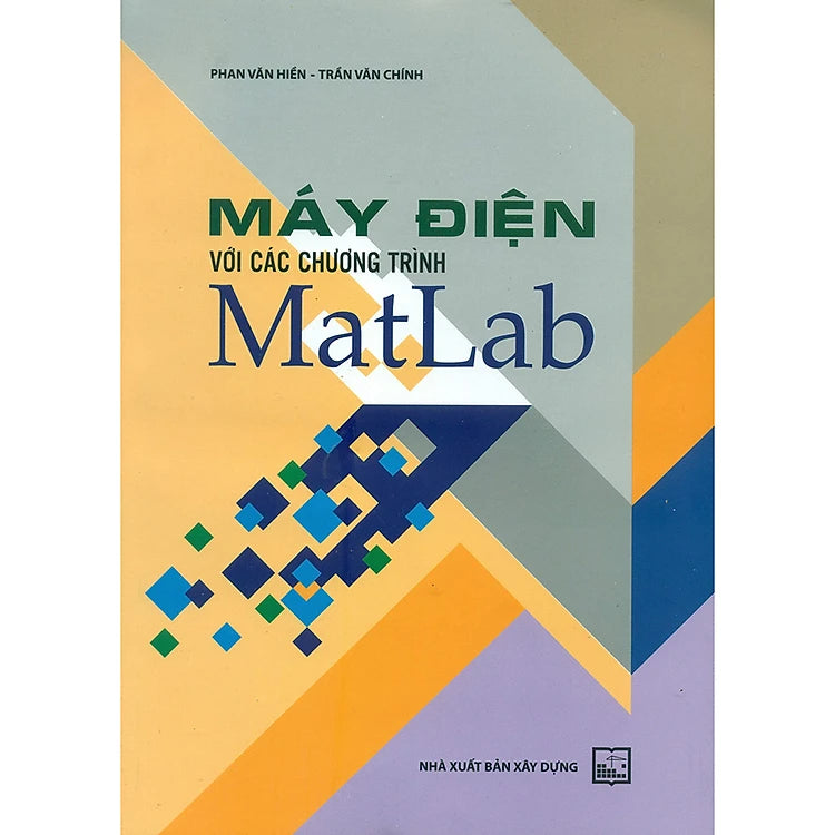 Máy Điện Với Các Chương Trình MatLAB