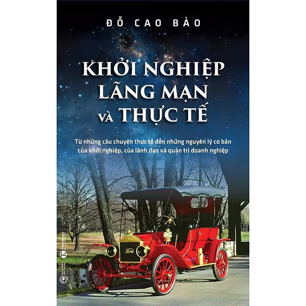 Khởi Nghiệp, Lãng Mạn Và Thực Tế