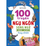 100 Truyện Ngụ Ngôn Song Ngữ Anh - Việt Hay Nhất