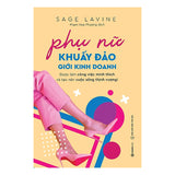 Phụ Nữ Khuấy Đảo Giới Kinh Doanh