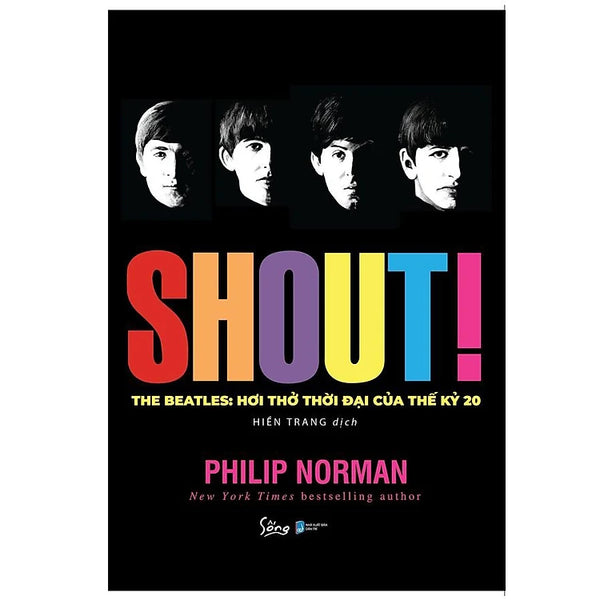 Shout! The Beatles- Hơi Thở Thời Đại Của Thế Kỷ 20