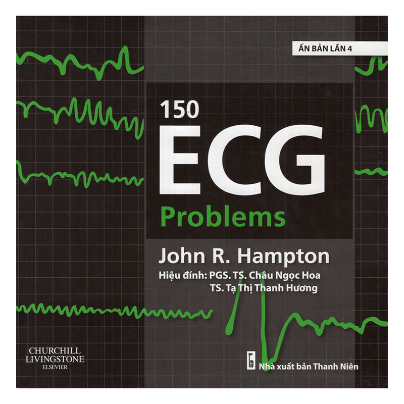 150 ECG Problems (Ấn Bản Lần 4)