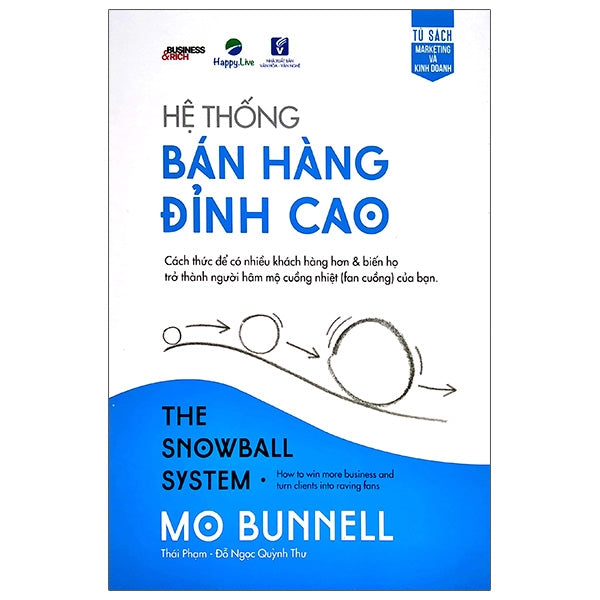 Hệ thống bán hàng đỉnh cao - The Snowball System