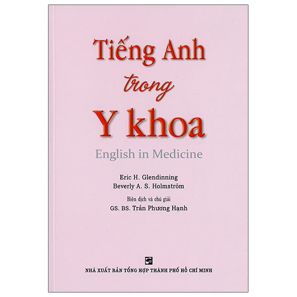 Tiếng Anh Trong Y Khoa - English In Medicine (Audio CD Included)