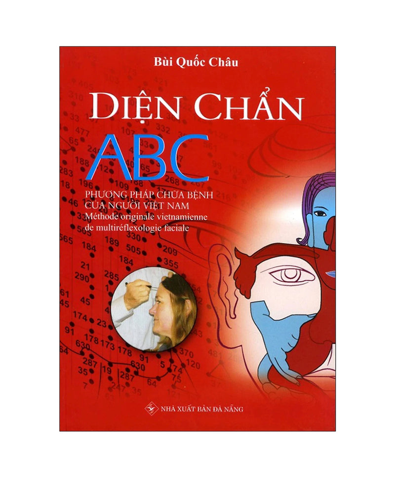 Diện Chuẩn ABC - Phương Pháp Chữa Bệnh Của Người Việt Nam