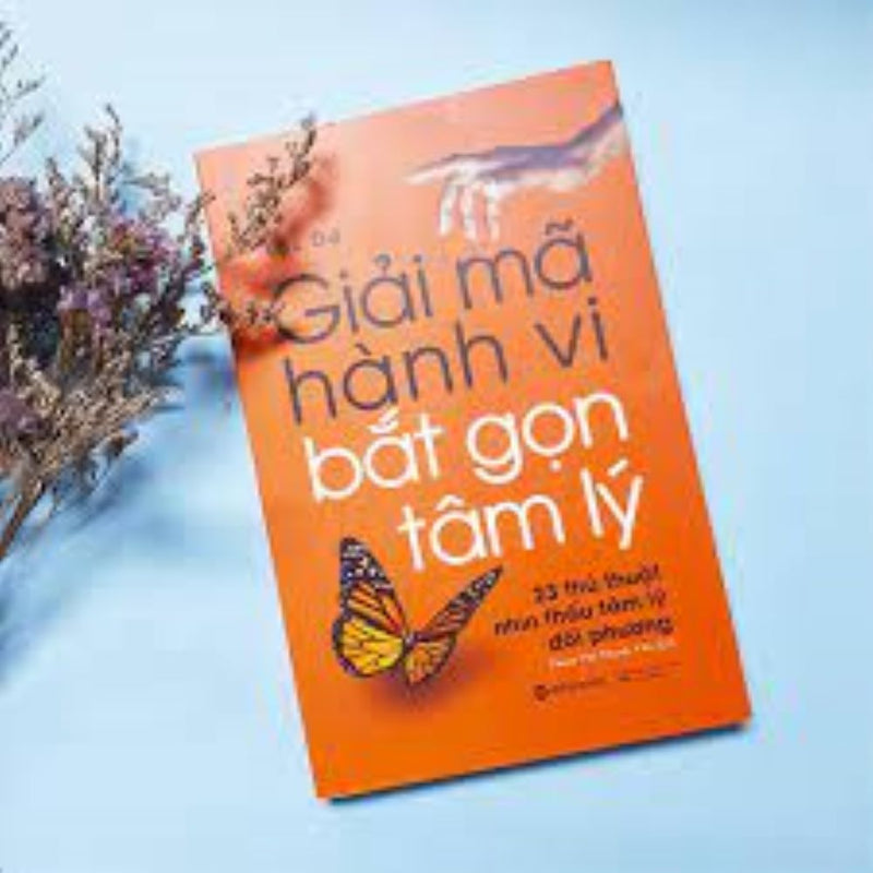 Giải Mã Hành Vi - Bắt Gọn Tâm Lý